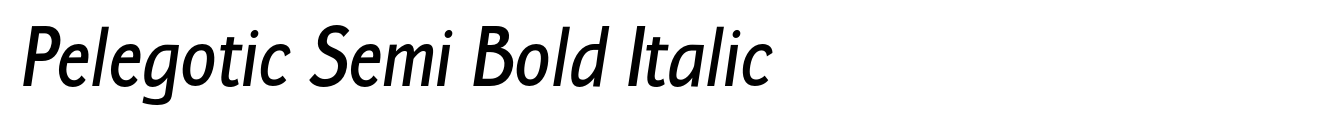 Pelegotic Semi Bold Italic